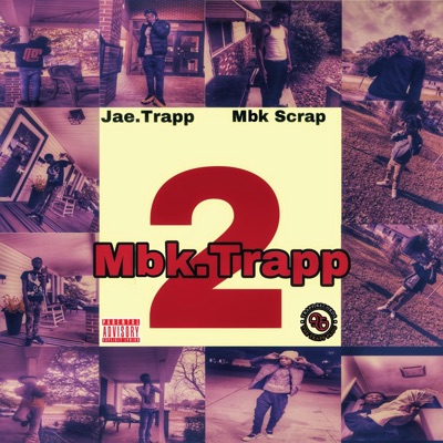 MbkTrapp 2 (feat. Mbk Scrap)