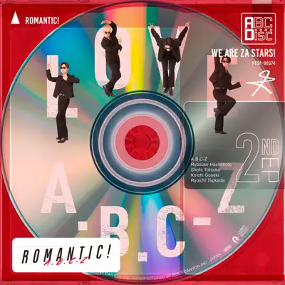Just Romantic! - A.B.C-Z: Song Lyrics, Music Videos & Concerts
