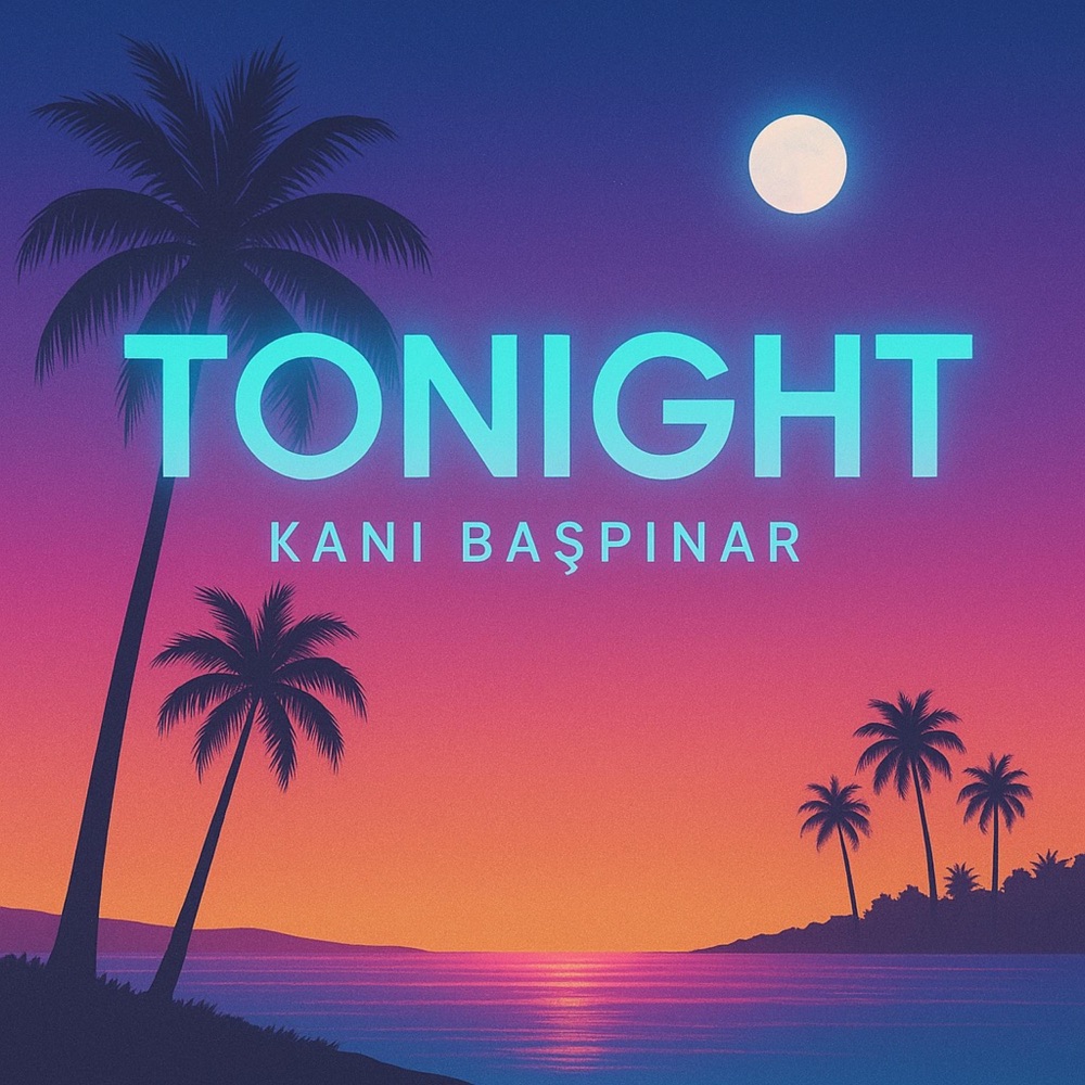 Обложка альбома «Tonight - Single» — Kani Baspinar