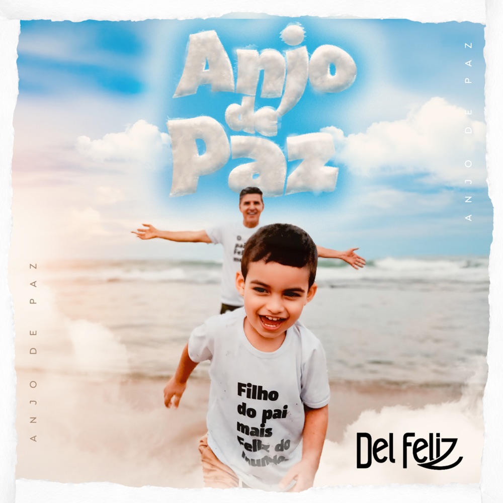 Обложка альбома «Anjo de Paz - Single» — Del Feliz