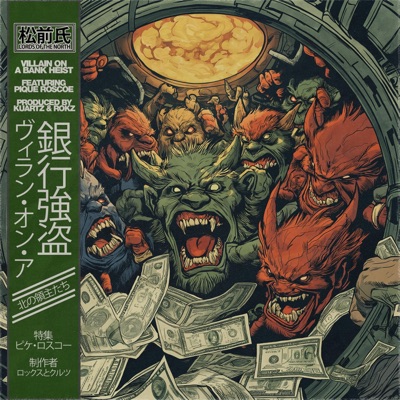 Villain On A Bank Heist (feat. Kuartz & Rokz) - Single