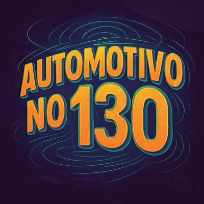 AUTOMOTIVO NO 130 (feat. Mc Vuk Vuk & MC Rafa 22) - Single