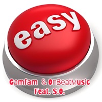 Easy (feat. S.O.) - Single - Gamfam & OnBeatMusic