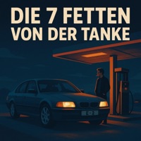Die 7 fetten von der tanke - Single - Vene