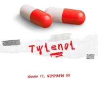 Tylenol (feat. Gimme Mo DD) - Single - NNENO