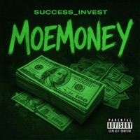 MoeMoney - Single - Success_Invest