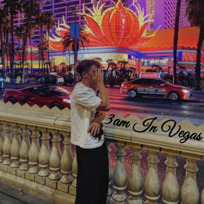 3am In Vegas (feat. G Huncho) - Single