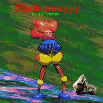 Fffade Awayyy - Single