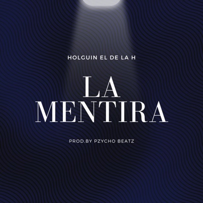 La Mentira - Single
