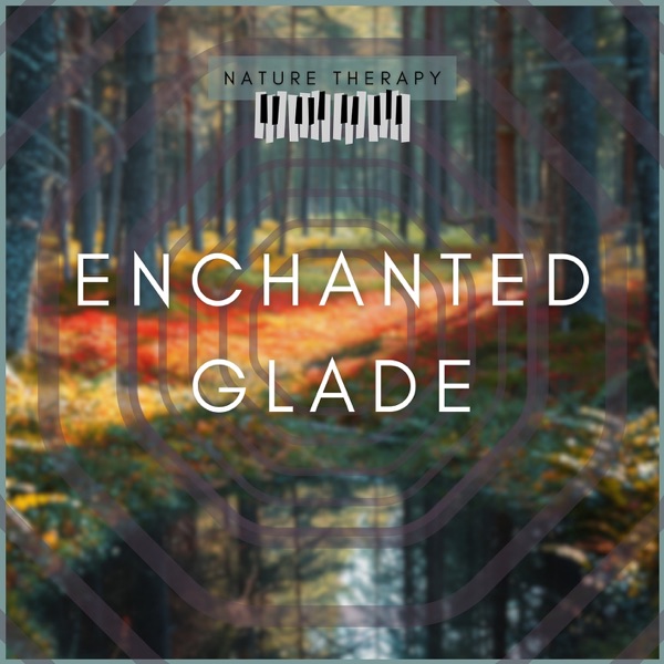 Enchanted Glade