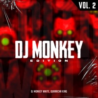 Dj Monkey Edition Vol. 2 - DJ Monkey White & Guaracha King