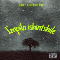 Impilo ishintshile (feat. G.loss_eff3ct & Ykd) - Single - Kaddif