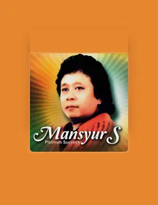 Mansyur S · DANGDUTを聴いたり、ミュージックビデオを鑑賞したり、経歴やツアー日程などを確認したりしましょう！