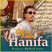 Hanifa - Single - Gift Ov Kaddo