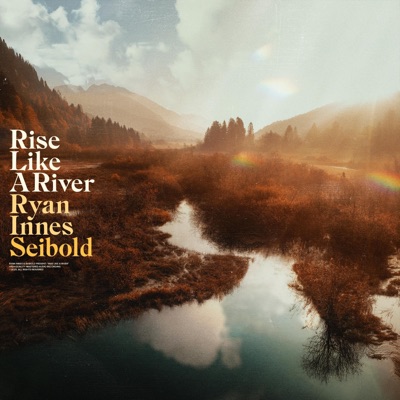 Rise Like a River - Single
