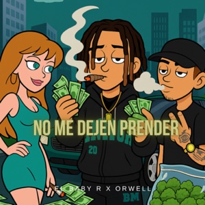 NO ME DEJEN PRENDER