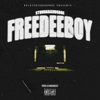 FREEDEEBOY (Talk is Cheap) - Single - Stunnabandshoe