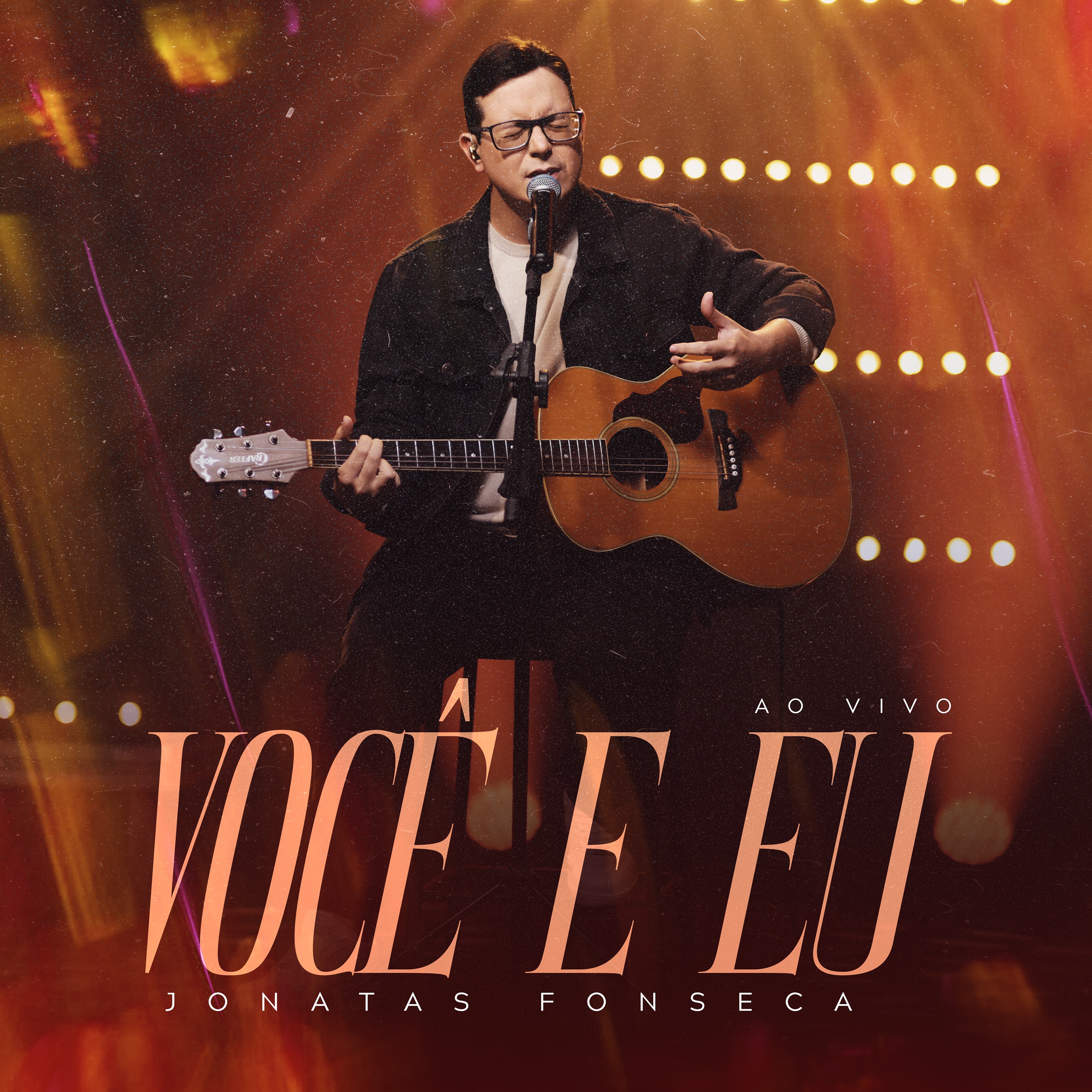 Jonatas Fonseca - Você e Eu (Ao Vivo)