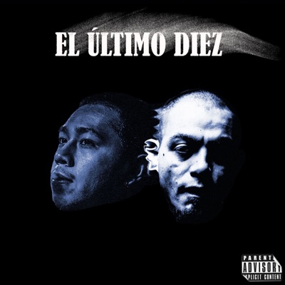 El Último Diez (feat. Drvgs) - Single