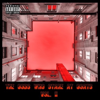 The Gods Who Stare At GOATs Vol. II