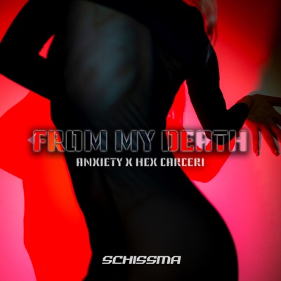 FROM MY DEATH - Single