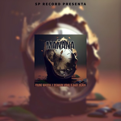 Mañana (feat. Young Maquia & Bismark Vidal) - Single