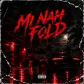 MI NAH FOLD
