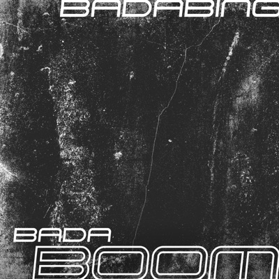 Badabing Badaboom - Single
