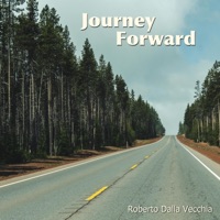 Journey Forward - Single - Roberto Dalla Vecchia