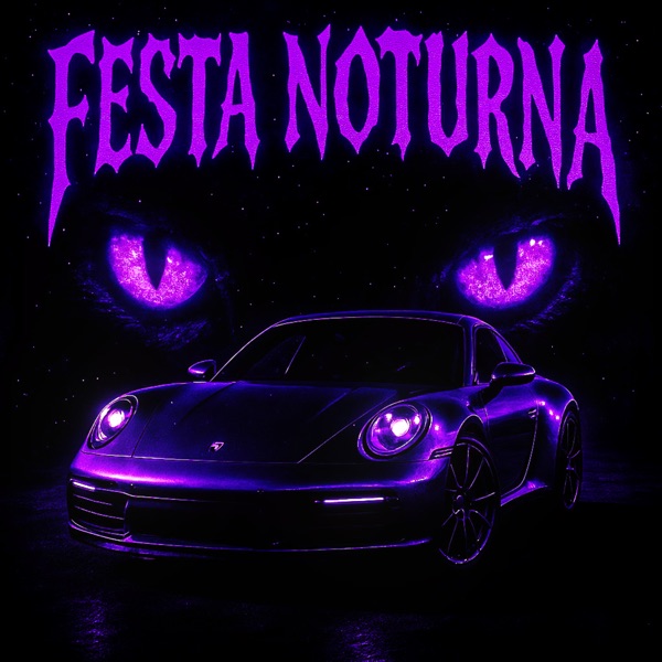 Festa Noturna - Single