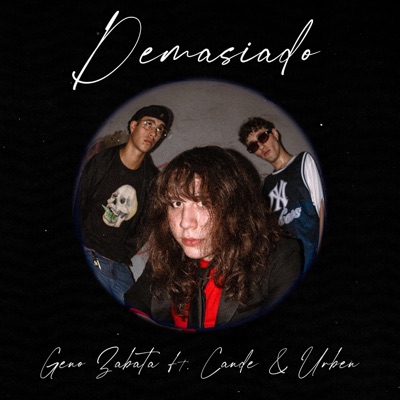 Demasiado (feat. CANDE & Urben) - Single
