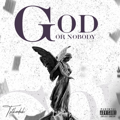 God or Nobody - Single