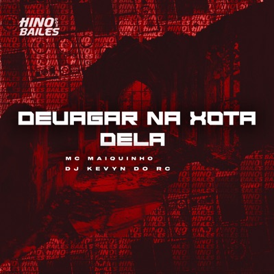 Devagar na Xota Dela - Single