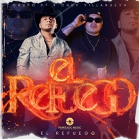 EL REFUEGO - Single - Grupo 07 & Chuy Villanueva