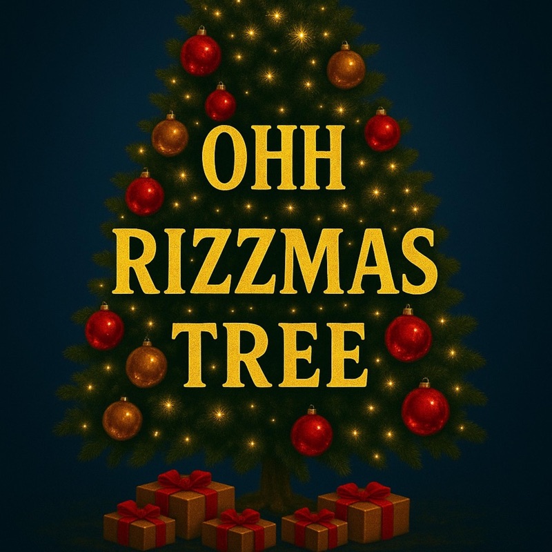 Ohh Rizzmas Tree - Goji Georgie: Song Lyrics, Music Videos & Concerts