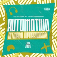 Automotivo Ritmado Diferenciado - Single - DJ TURCO DA ZN & MC ZUDO BOLADÃO