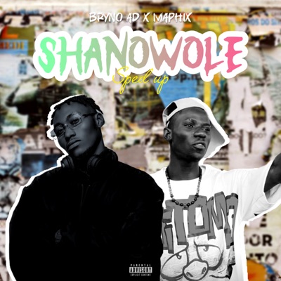 Shanowole (Speed Up) - Single