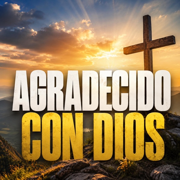 Agradecido Con Dios