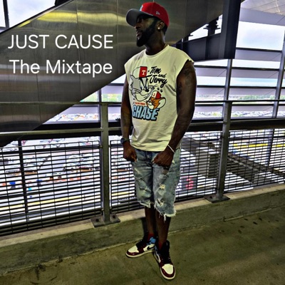 JUST CAUSE The Mixtape