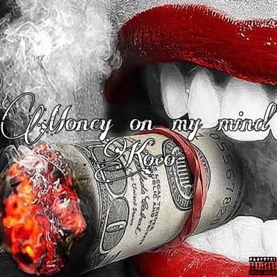 Money on my Mind - Single