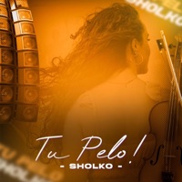 Tu Pelo - Single - Sholko y los Cumbia Silva