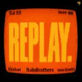 Replay