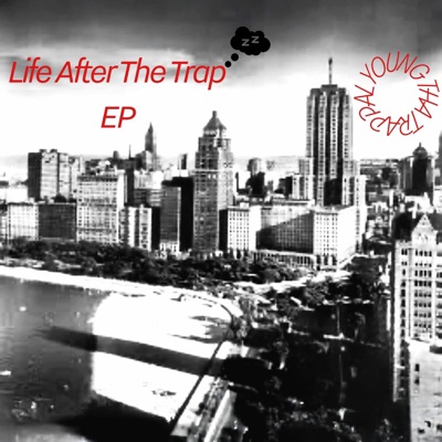 Life After The Trap EP - EP
