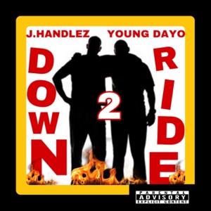 Down 2 Ride (feat. Young Dayo)