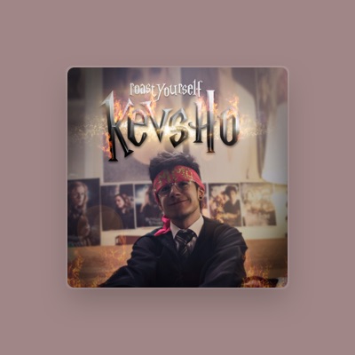 Listen to Kevsho, watch music videos, read bio, see tour dates & more!