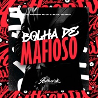 Bolha de Mafioso (feat. Mc Magrinho, MC GW & dj dan zl) - Single - DJ BLACK