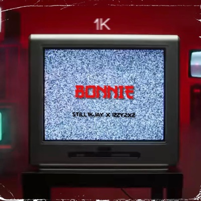 Bonnie (feat. IZZY2XZ) - Single