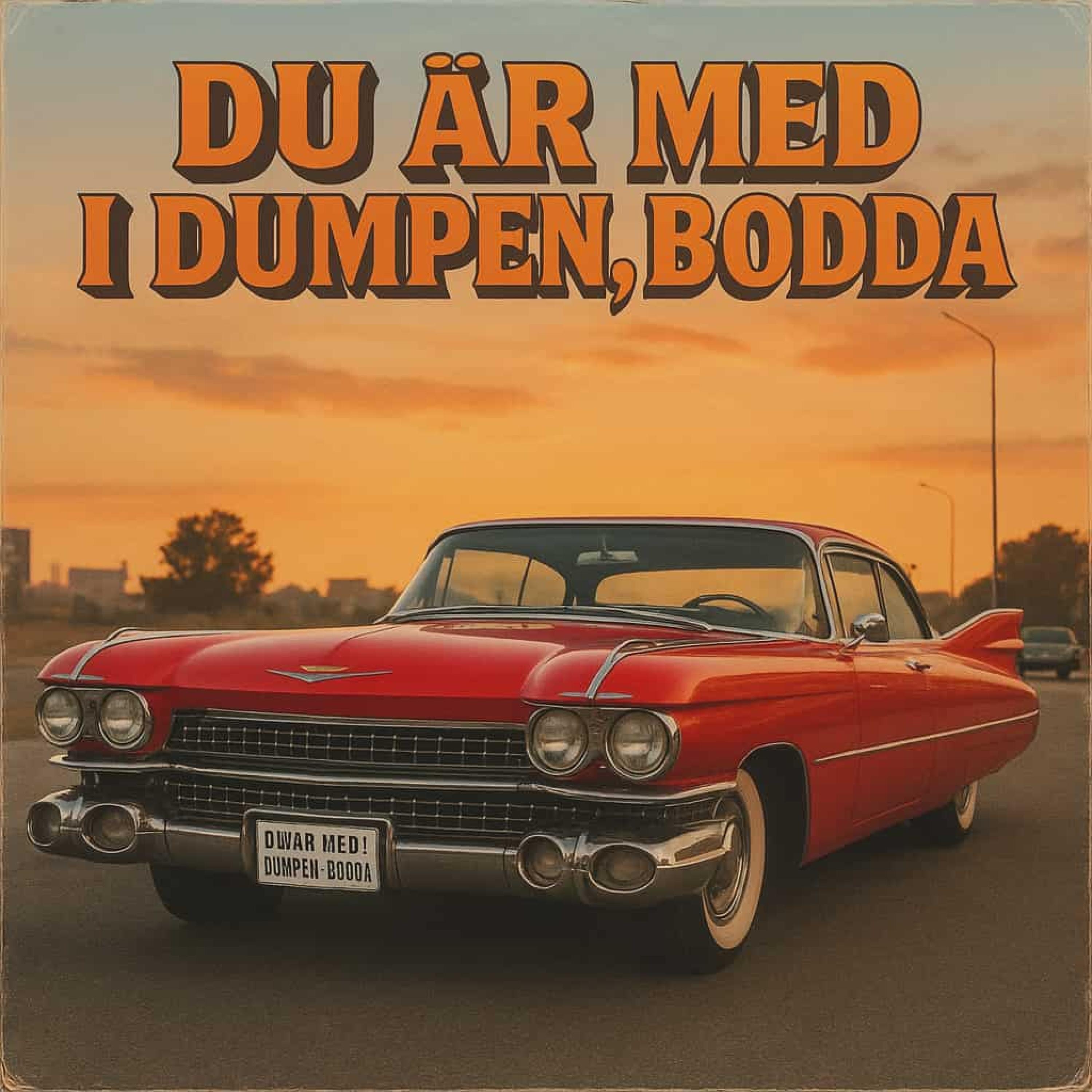 Dom säger du är med i dumpen - Single