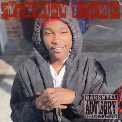 Everyday Thang - Single