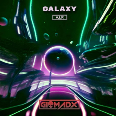 Galaxy VIP - Single